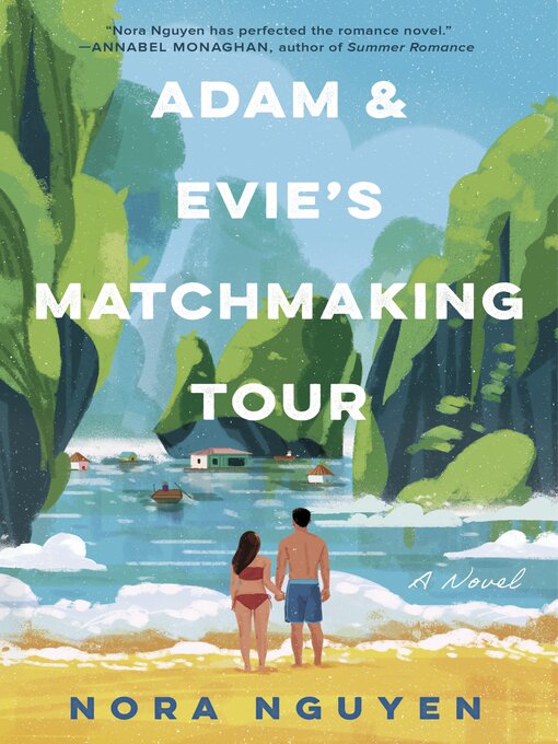 Title details for Adam & Evie's Matchmaking Tour by Nora Nguyen - Wait list